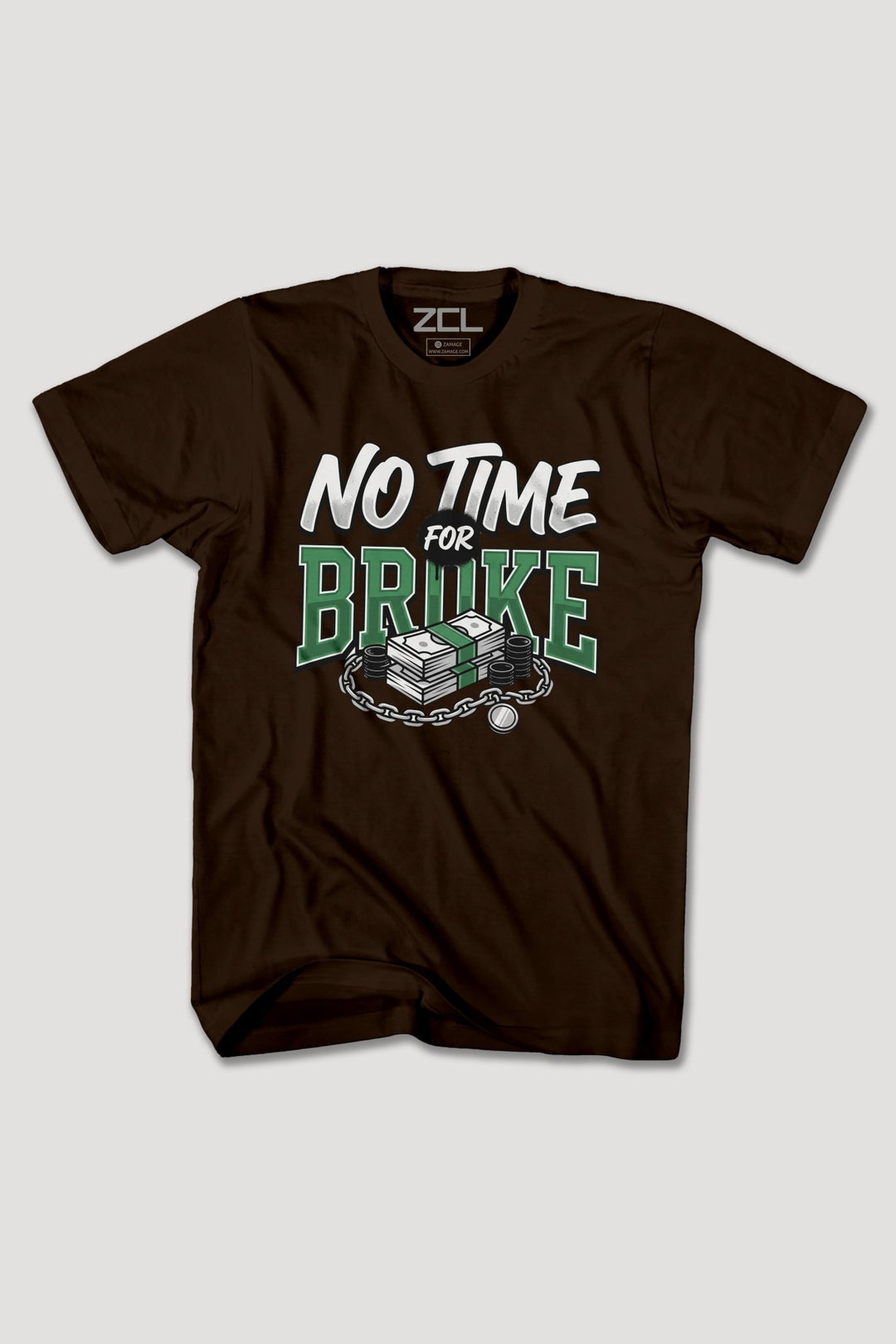NO TIME FOR BROKE TEE - Zamage