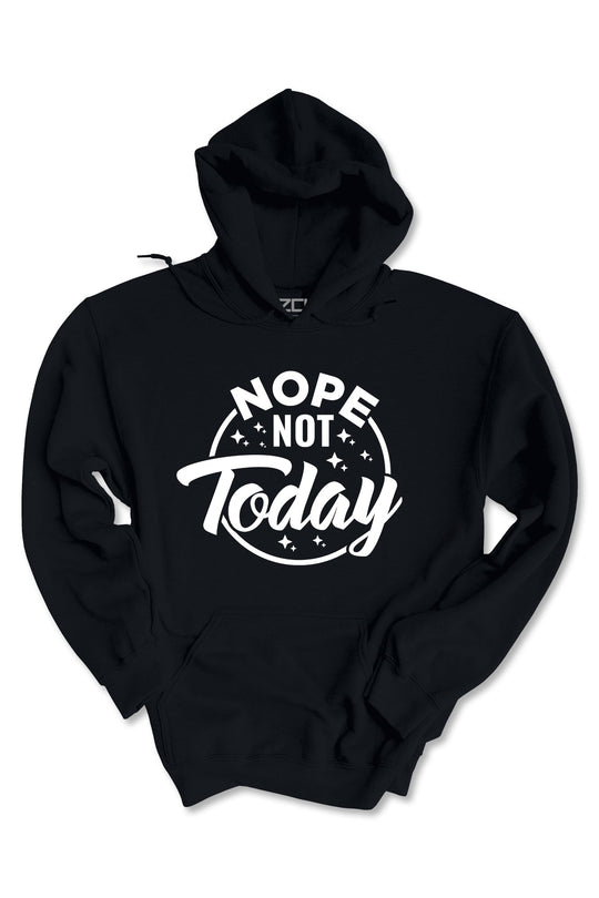 Nope Not Today Hoodie (White Logo) - Zamage
