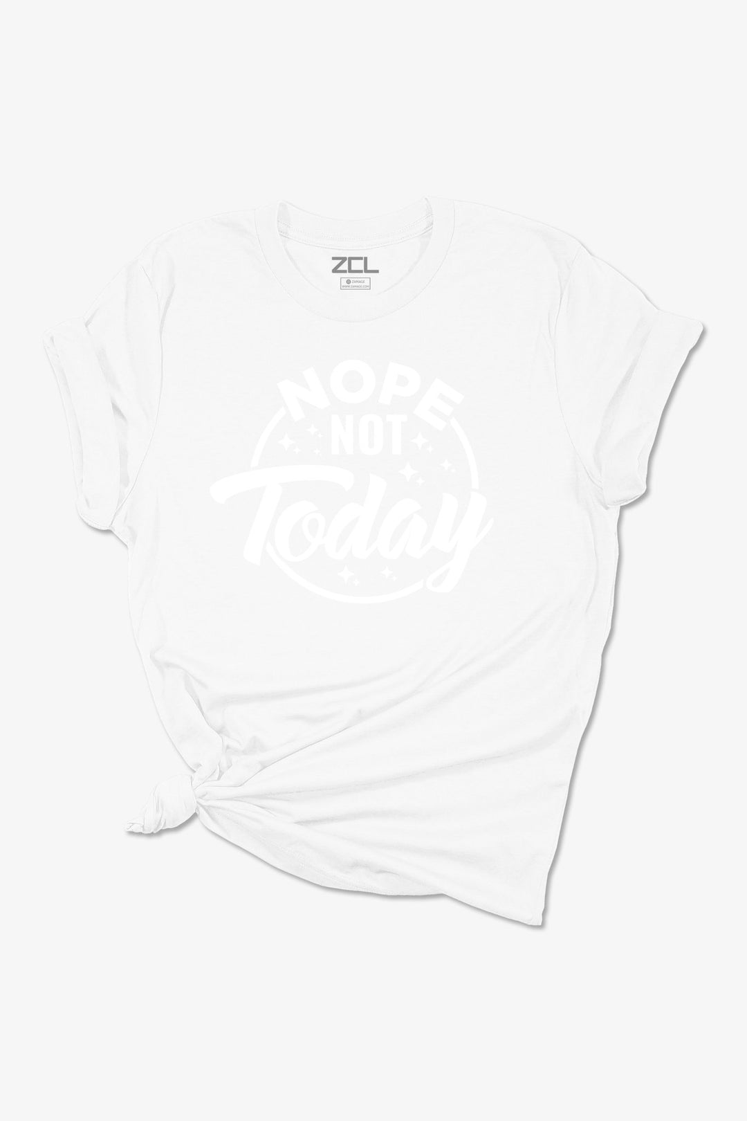 Nope Not Today Women's Tee (White Logo) - Zamage