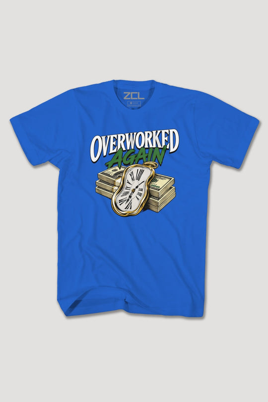OVERWORKED AGAIN TEE - Zamage
