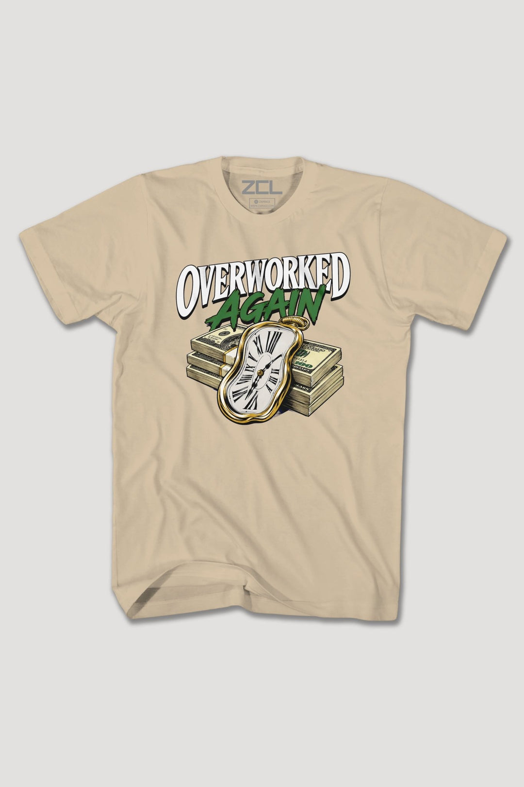 OVERWORKED AGAIN TEE - Zamage
