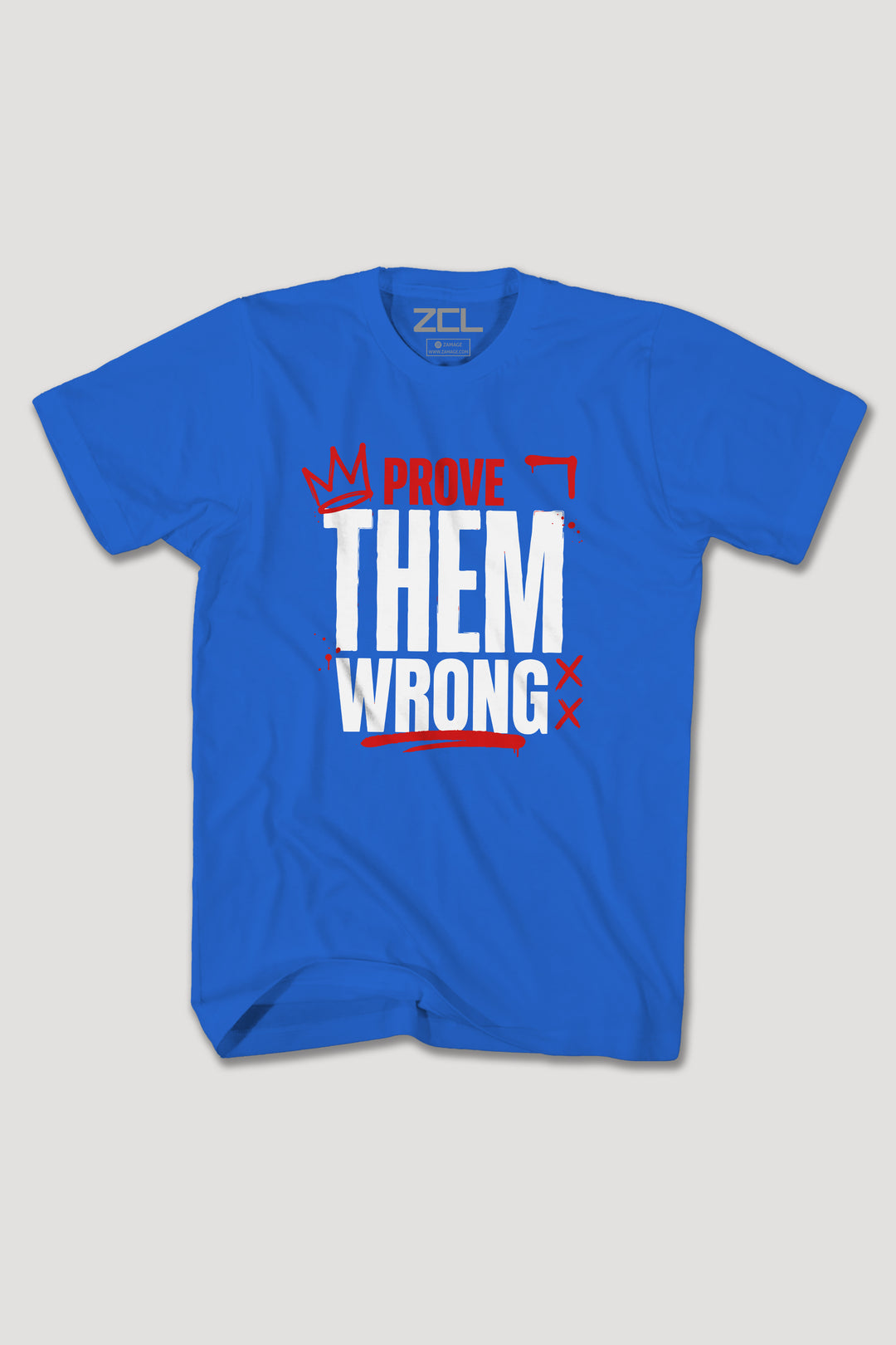PROVE THEM WRONG TEE