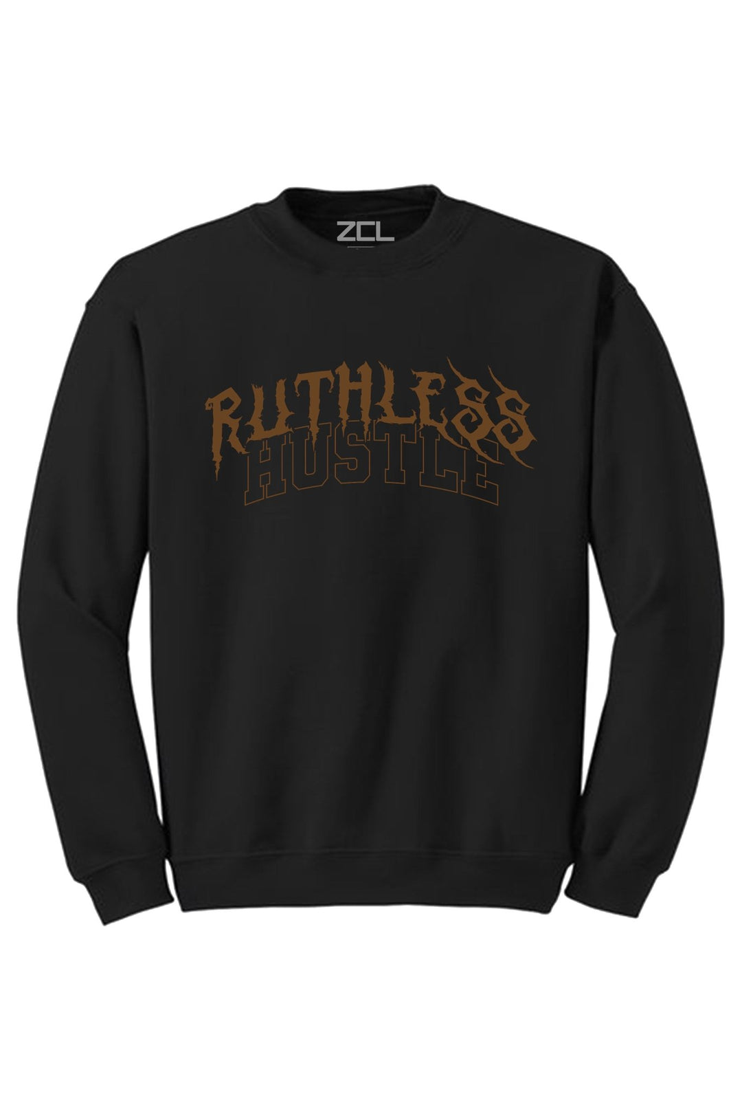 Ruthless Hustle Crewneck Sweatshirt (Brown Logo) - Zamage