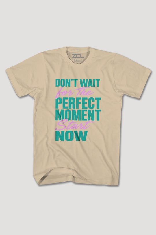 DONT WAIT TEE