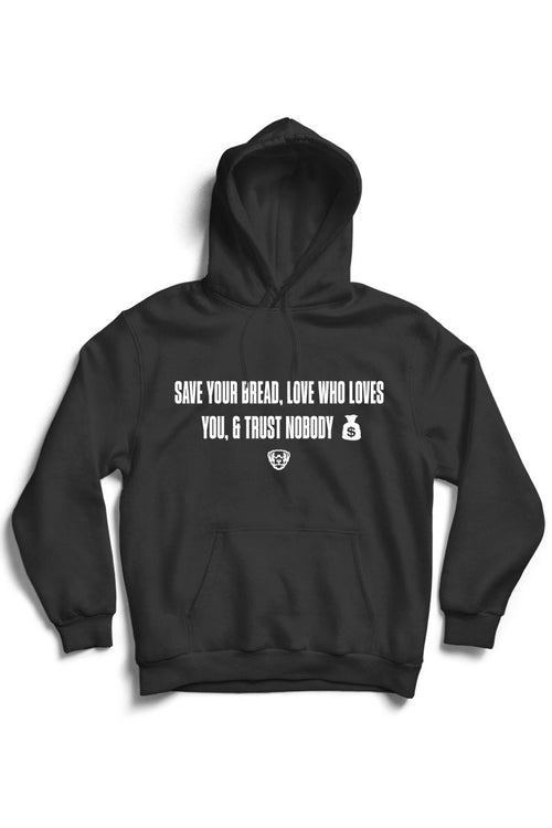 Save Your Bread Hoodie (White Logo) - Zamage