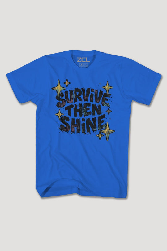 SRUVIVE THEN SHINE TEE - Zamage