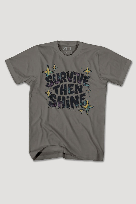 SRUVIVE THEN SHINE TEE - Zamage