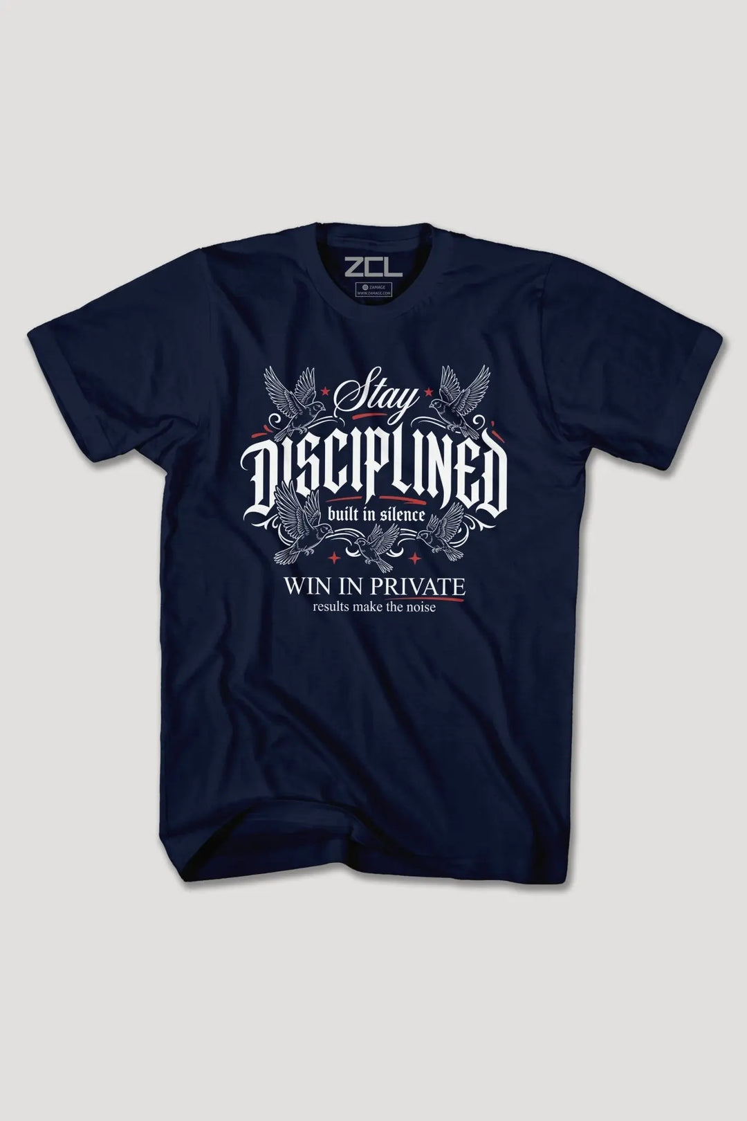 STAY DISCIPLINED TEE - Zamage