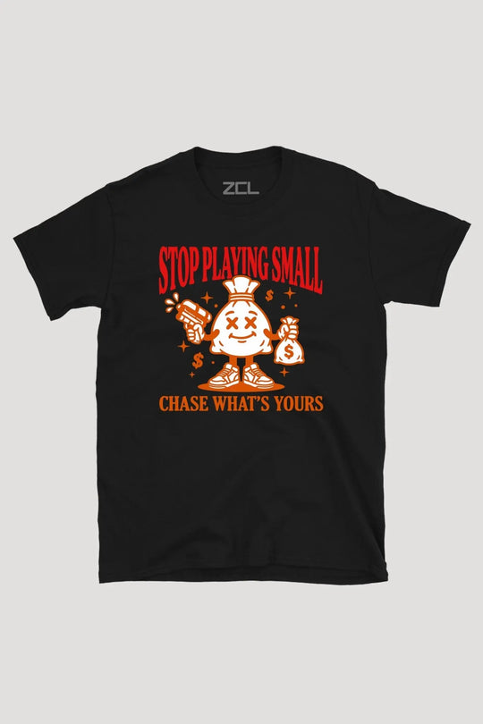 STOP PLAYING SMALL TEE - Zamage