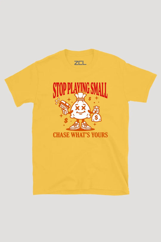 STOP PLAYING SMALL TEE - Zamage