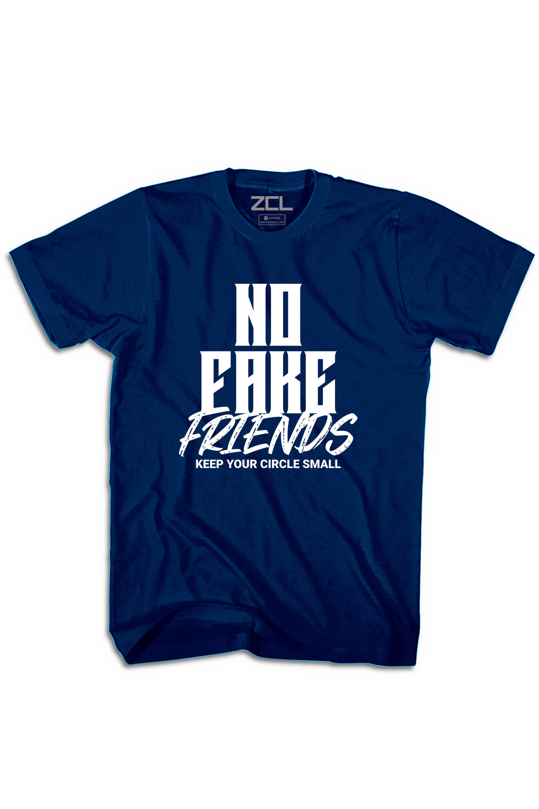 No Fake Friends Tee (White Logo) - Zamage