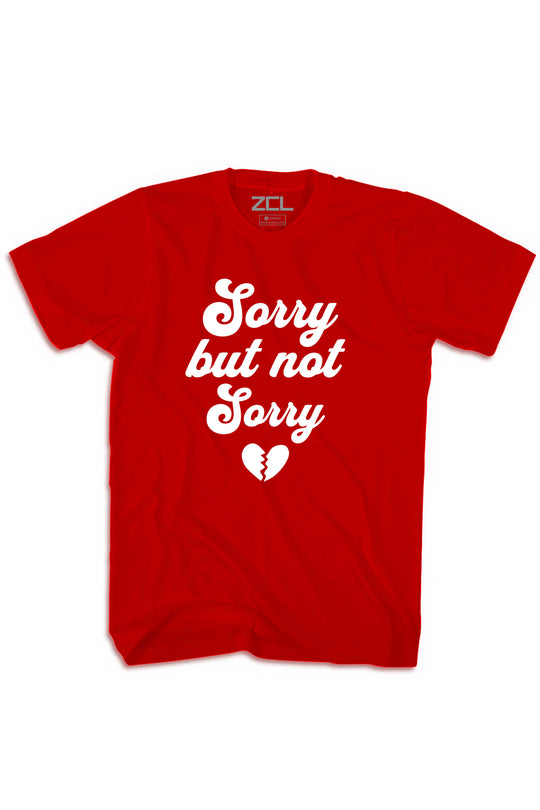 Sorry Not Sorry Tee (White Logo) - Zamage