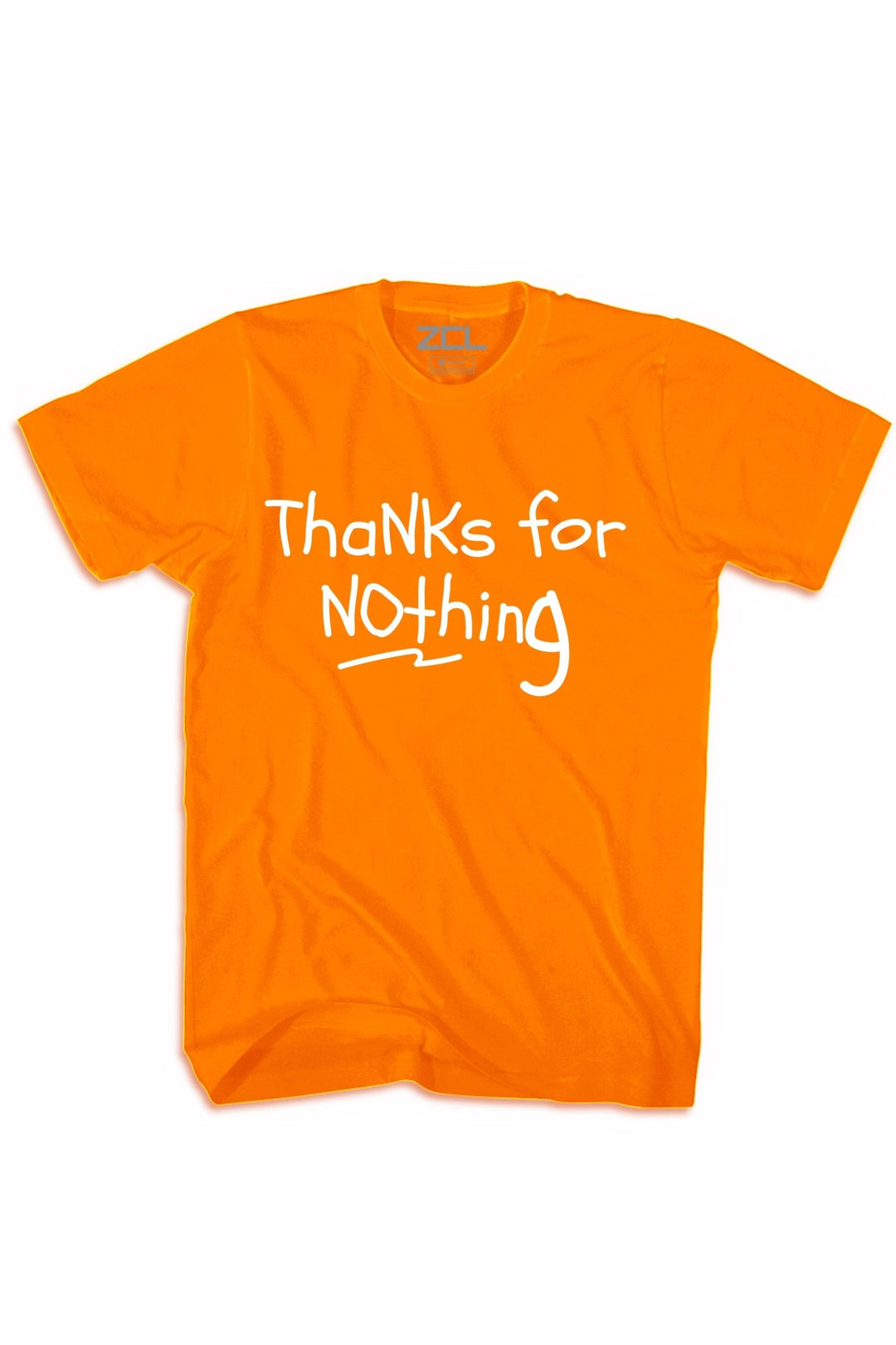 Thanks For Nothing Tee (White Logo) - Zamage
