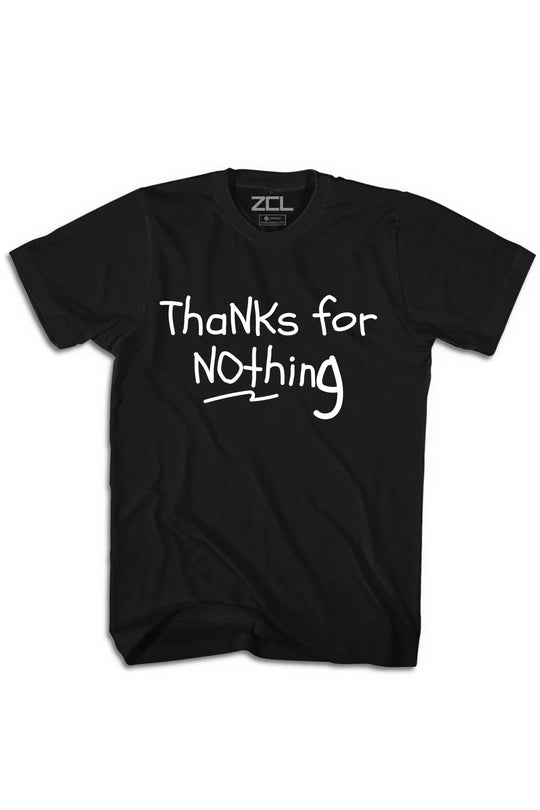 Thanks For Nothing Tee (White Logo) - Zamage