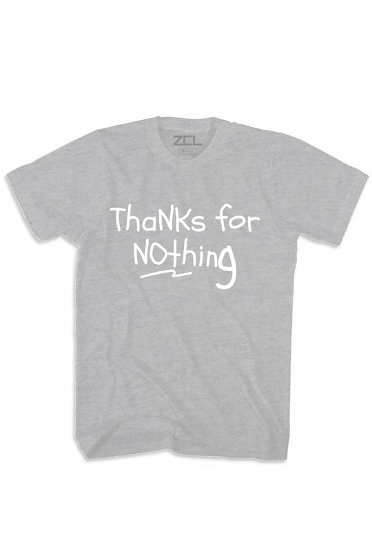 Thanks For Nothing Tee (White Logo) - Zamage