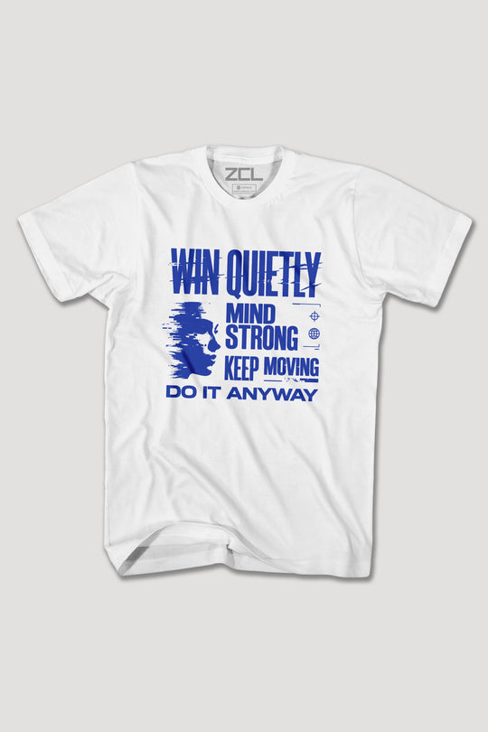 WIN QUIETLY TEE