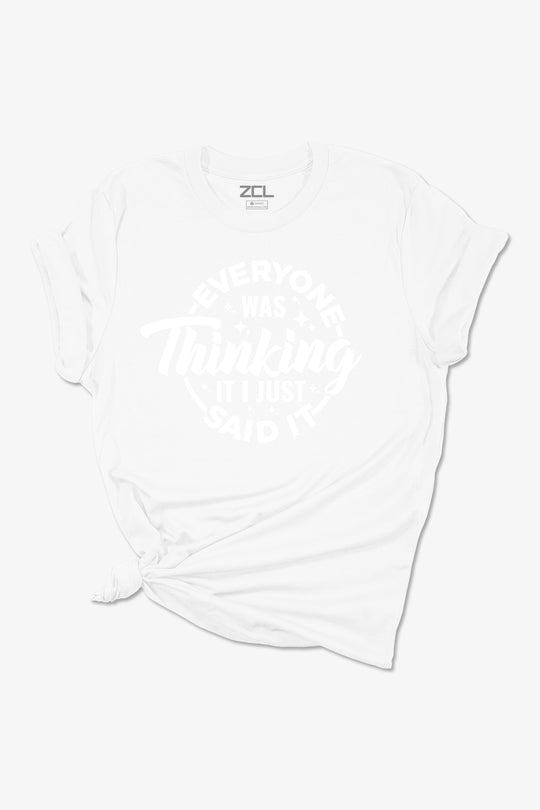 I Just Said It Dames T-shirt (Wit Logo)