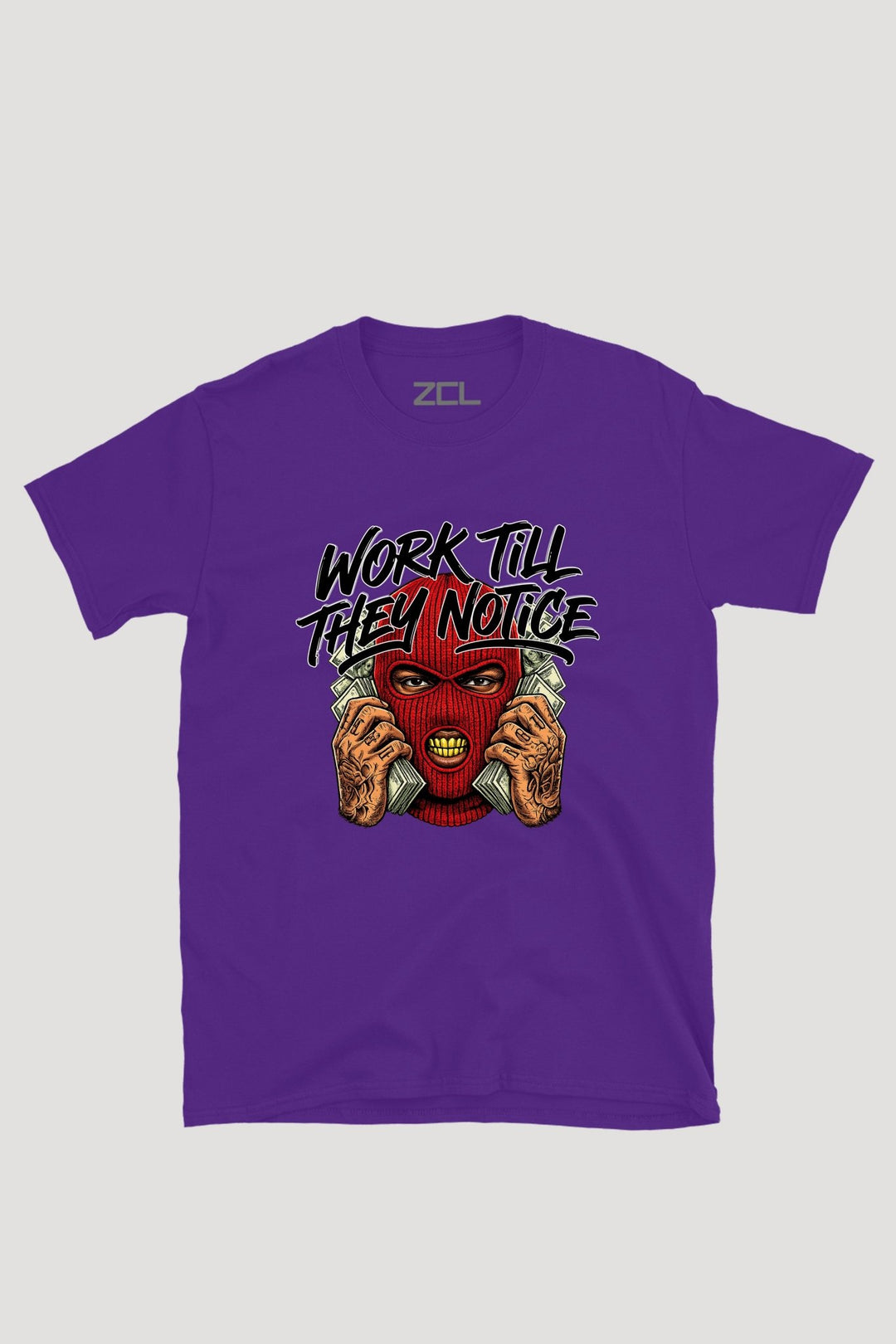 WORK TILL THEY NOTICE TEE - Zamage