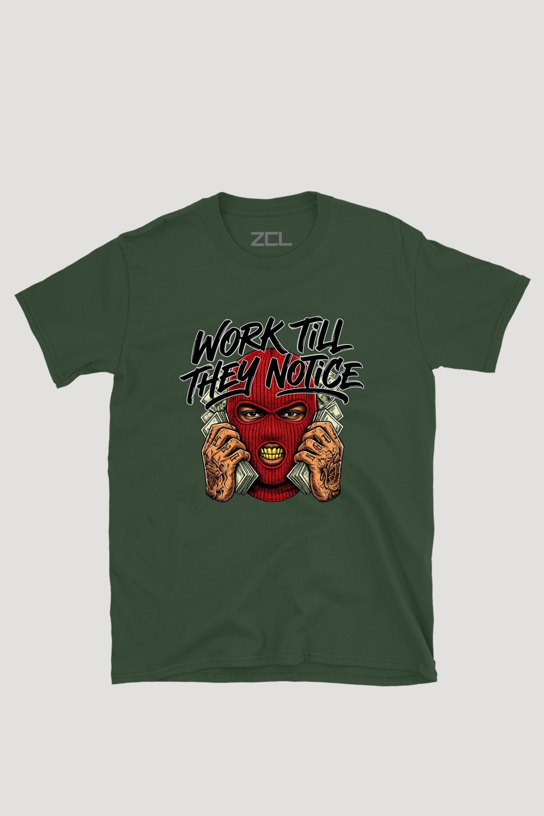 WORK TILL THEY NOTICE TEE - Zamage