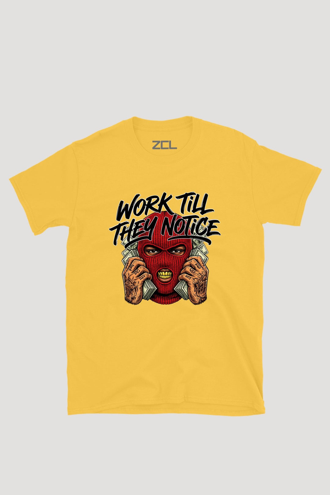 WORK TILL THEY NOTICE TEE - Zamage
