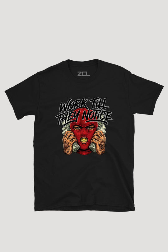 WORK TILL THEY NOTICE TEE - Zamage
