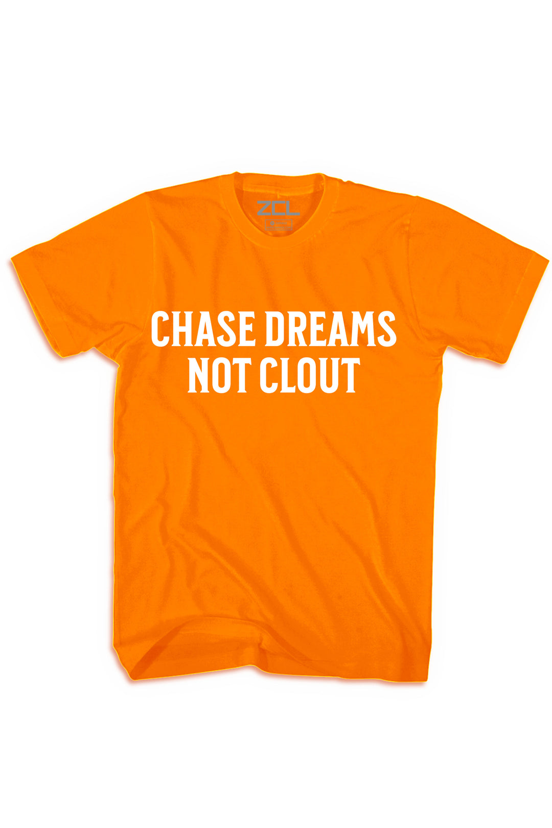 Chase Dreams Not Clout Tee (White Logo) - Zamage