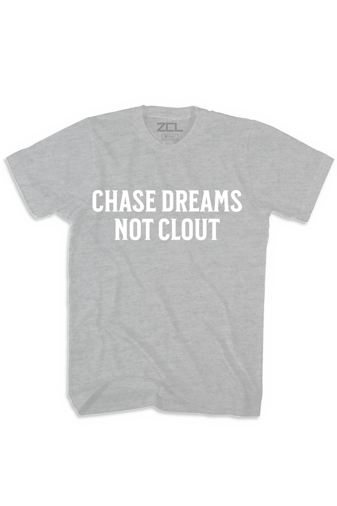 Chase Dreams Not Clout Tee (White Logo) - Zamage