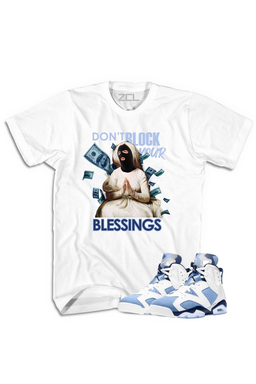 Air Jordan 6 "Don't Block Your Blessings" Tee UNC White - Zamage