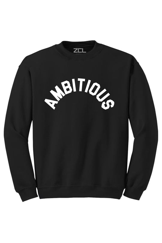 Ambitious Crewneck Sweatshirt (White Logo) - Zamage