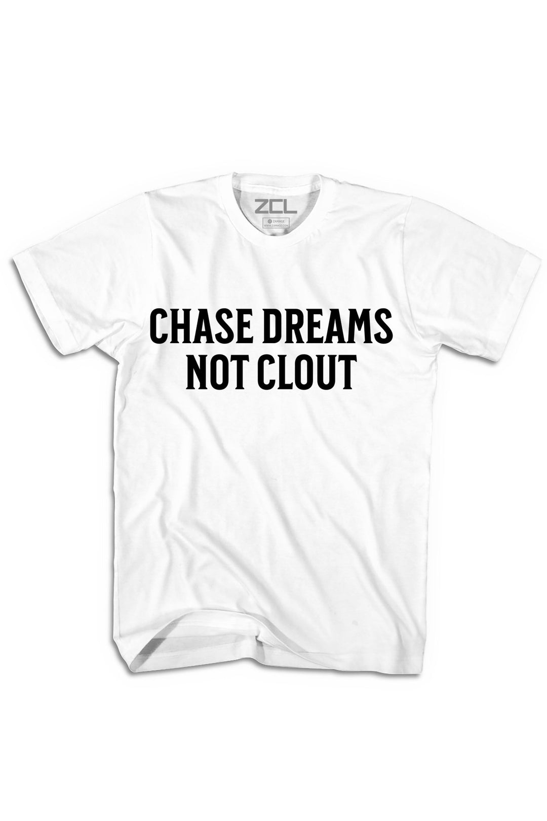 Chase Dreams Not Clout Tee (Black Logo) - Zamage