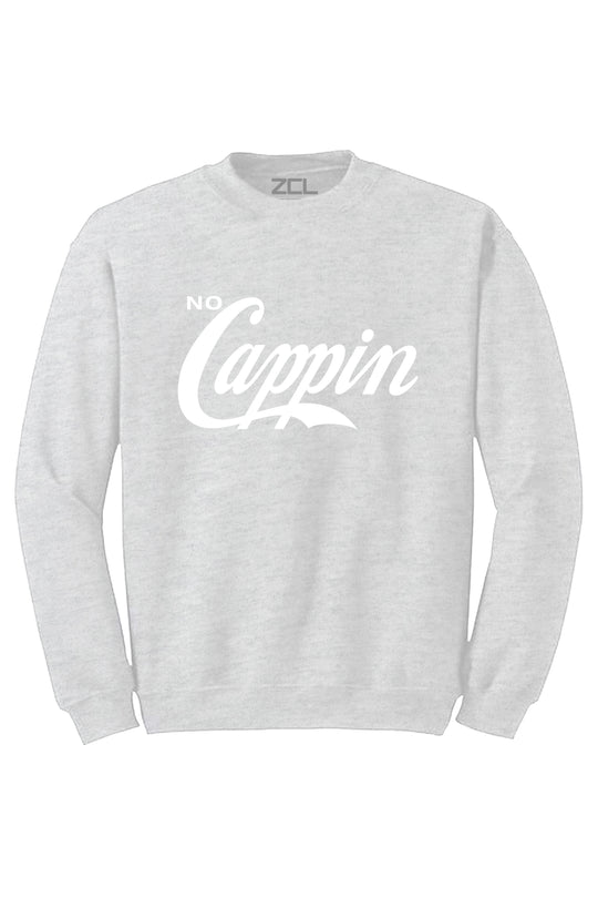 No Cappin Crewneck Sweatshirt (White Logo) - Zamage