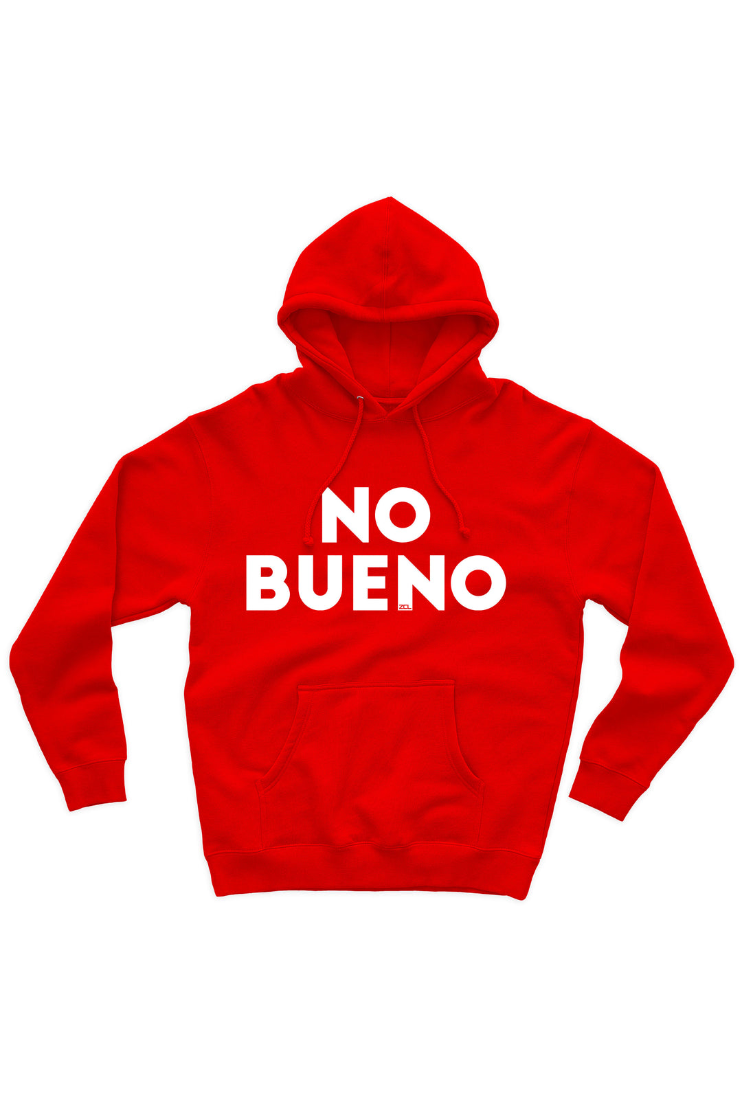 No Bueno Hoodie (White Logo) - Zamage