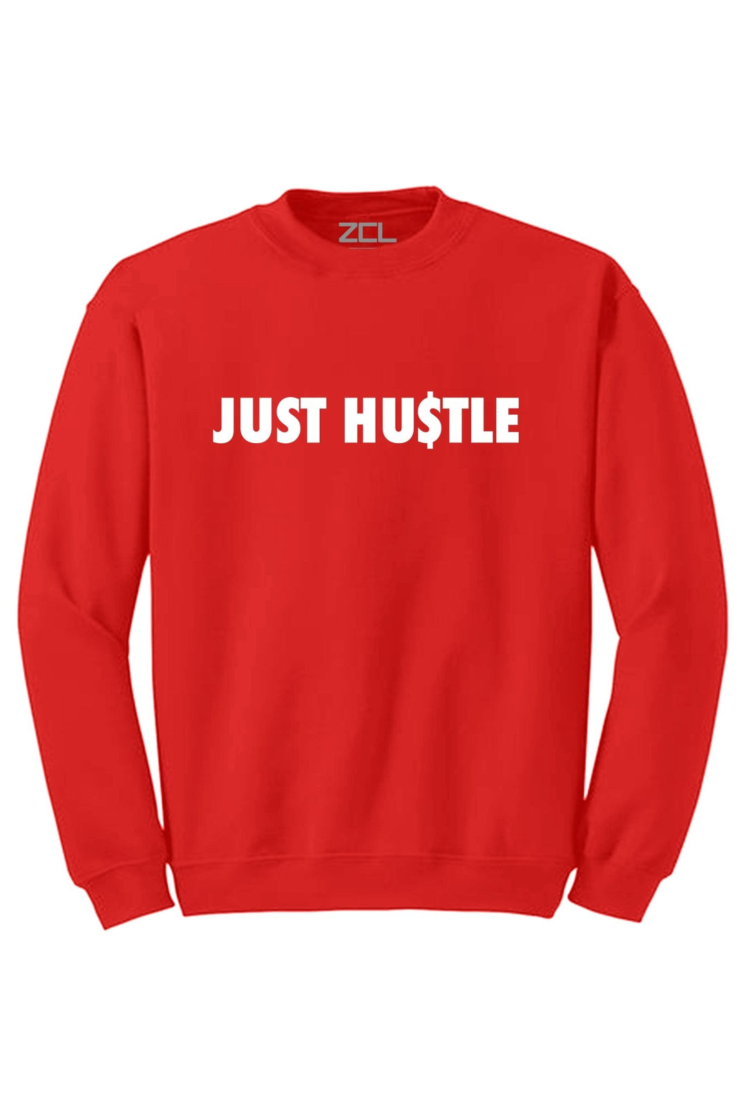 Just Hu$tle Crewneck Sweatshirt (White Logo) - Zamage