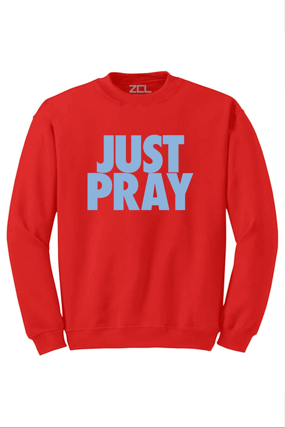 Just Pray Crewneck Sweatshirt (Powder Blue Logo) - Zamage