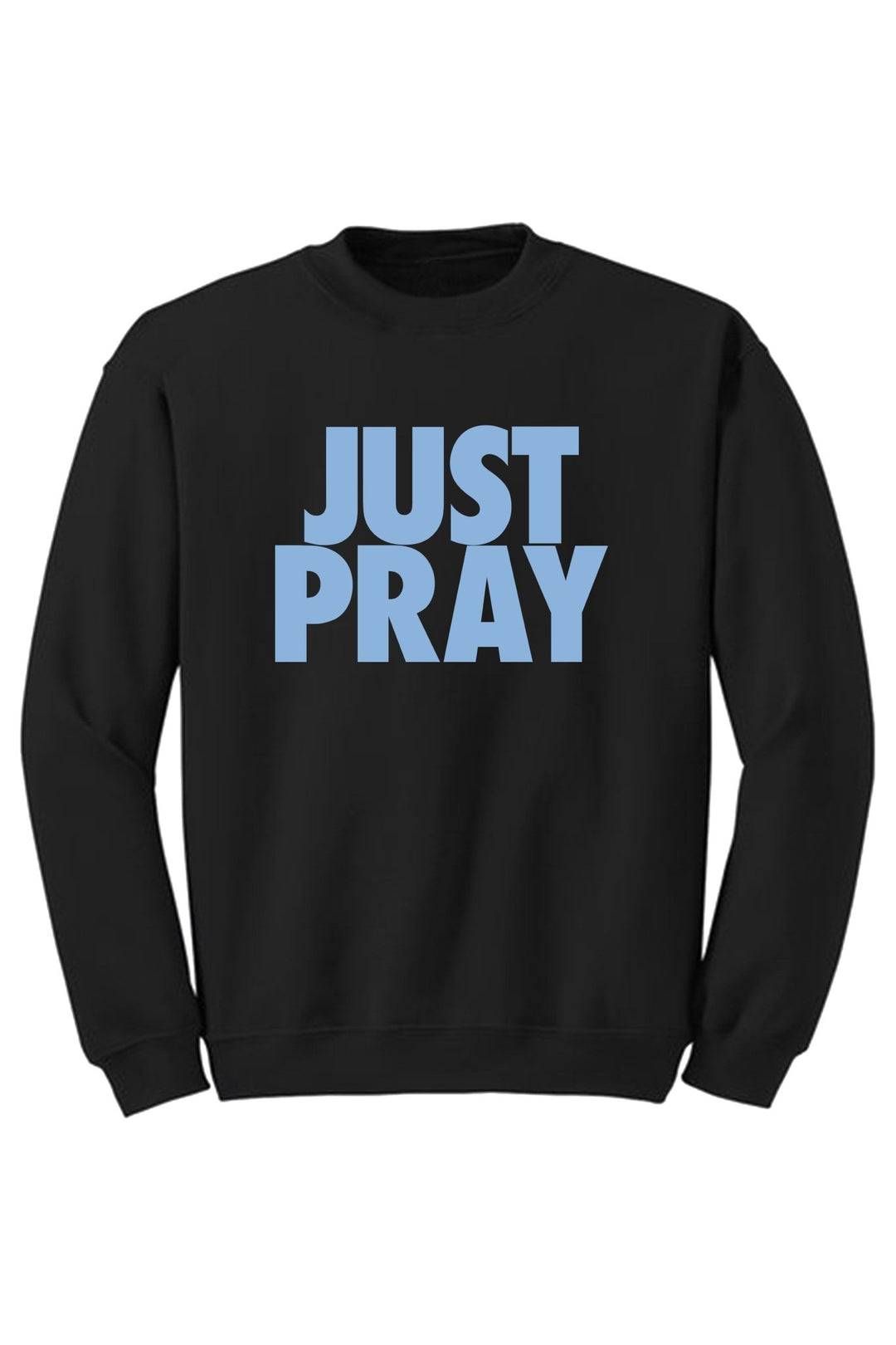 Just Pray Crewneck Sweatshirt (Powder Blue Logo) - Zamage