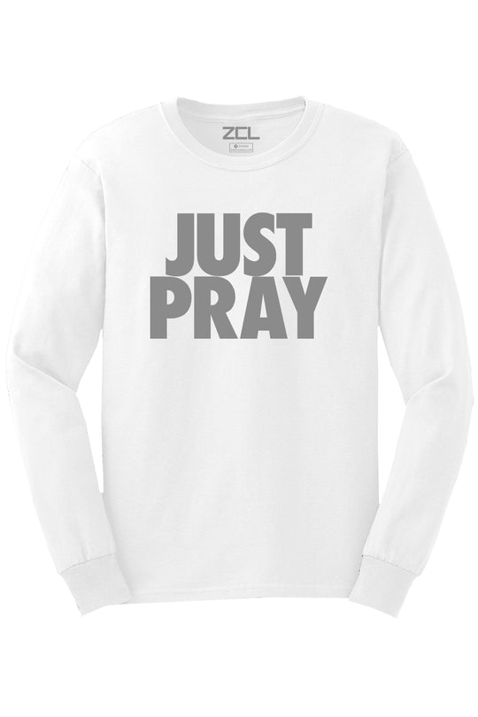 Just Pray Long Sleeve Tee (Gray Logo) - Zamage