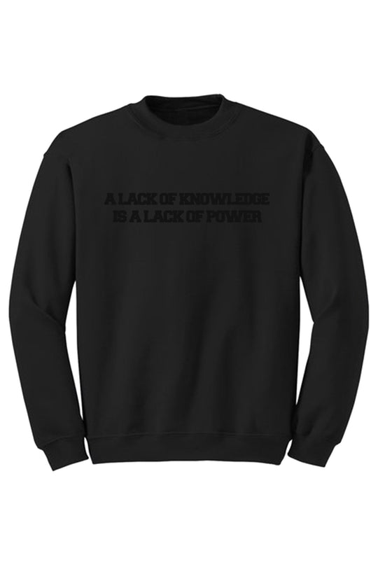 Knowledge & Power Crewneck Sweatshirt (Black Logo) - Zamage