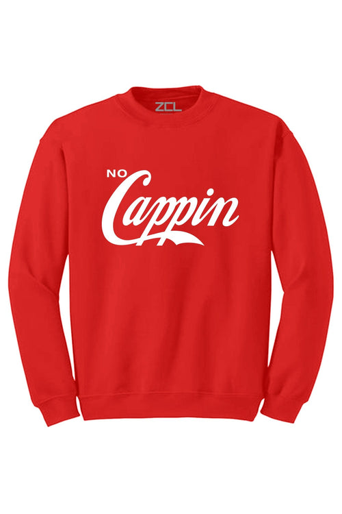 No Cappin Crewneck Sweatshirt (White Logo) - Zamage