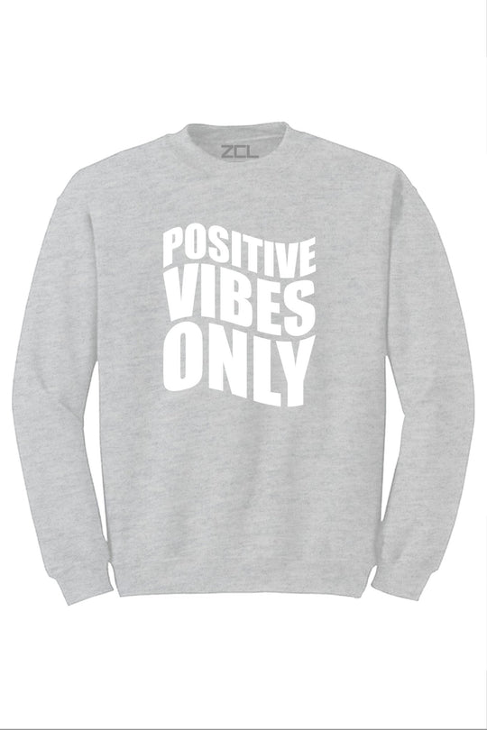 Positive Vibes Only Crewneck Sweatshirt (White Logo) - Zamage
