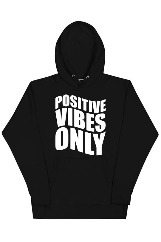 Positive Vibes Only Hoodie (White Logo) - Zamage