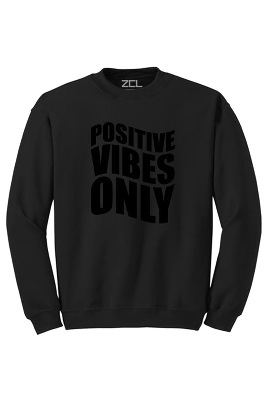 Positive Vibes Only Crewneck Sweatshirt (Black Logo) - Zamage