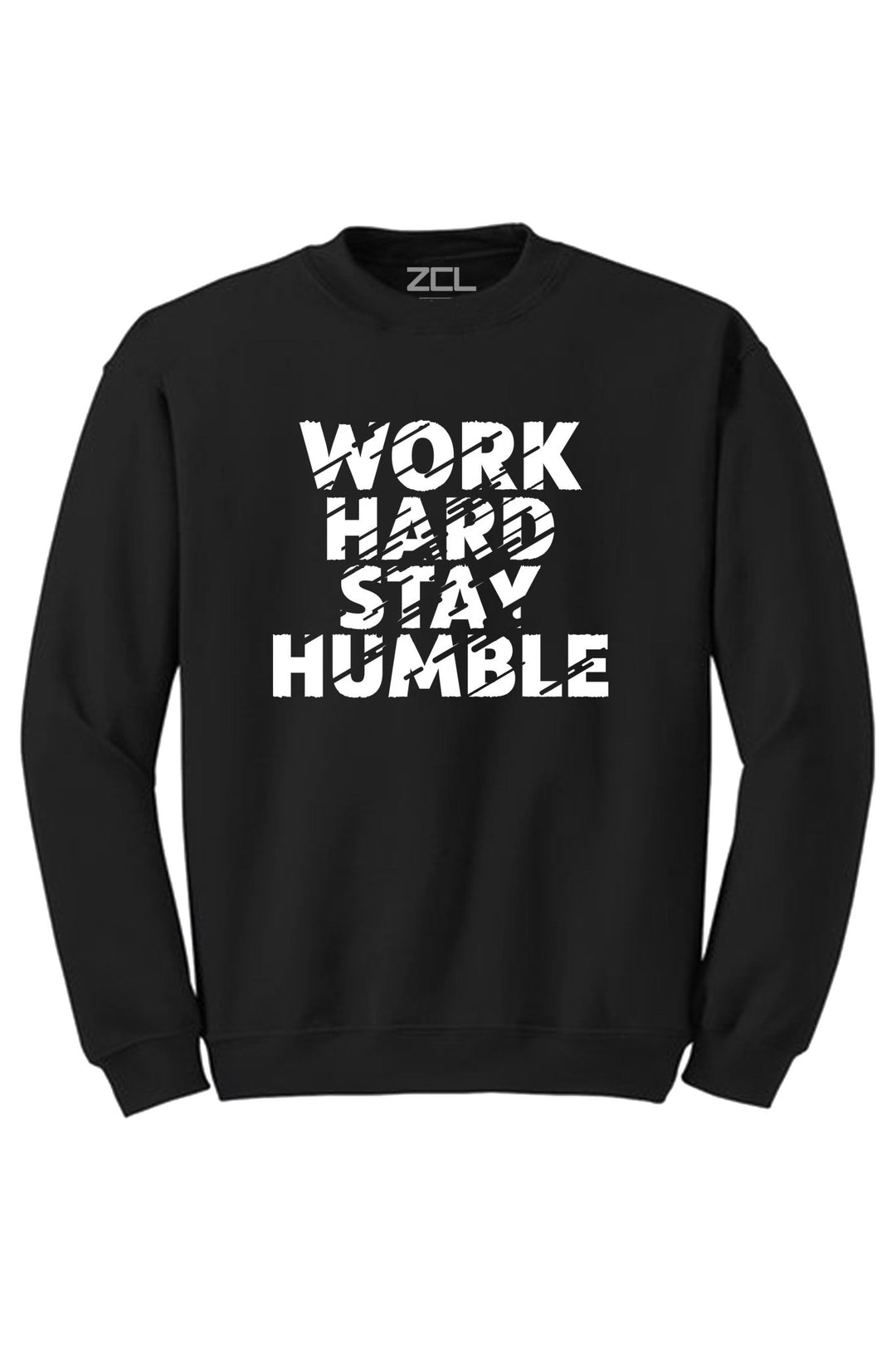 Work Hard Stay Humble Crewneck Sweatshirt (White Logo) - Zamage