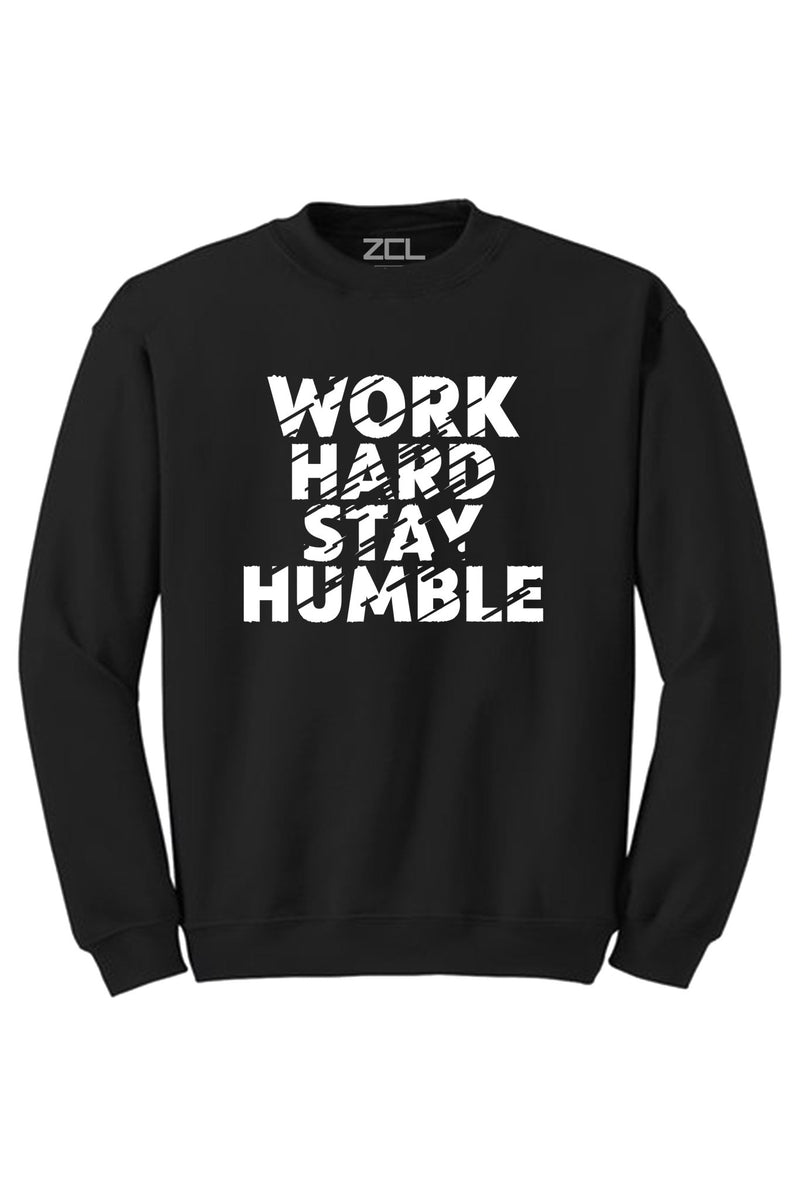 Work Hard Stay Humble Crewneck Sweatshirt (White Logo) - Zamage
