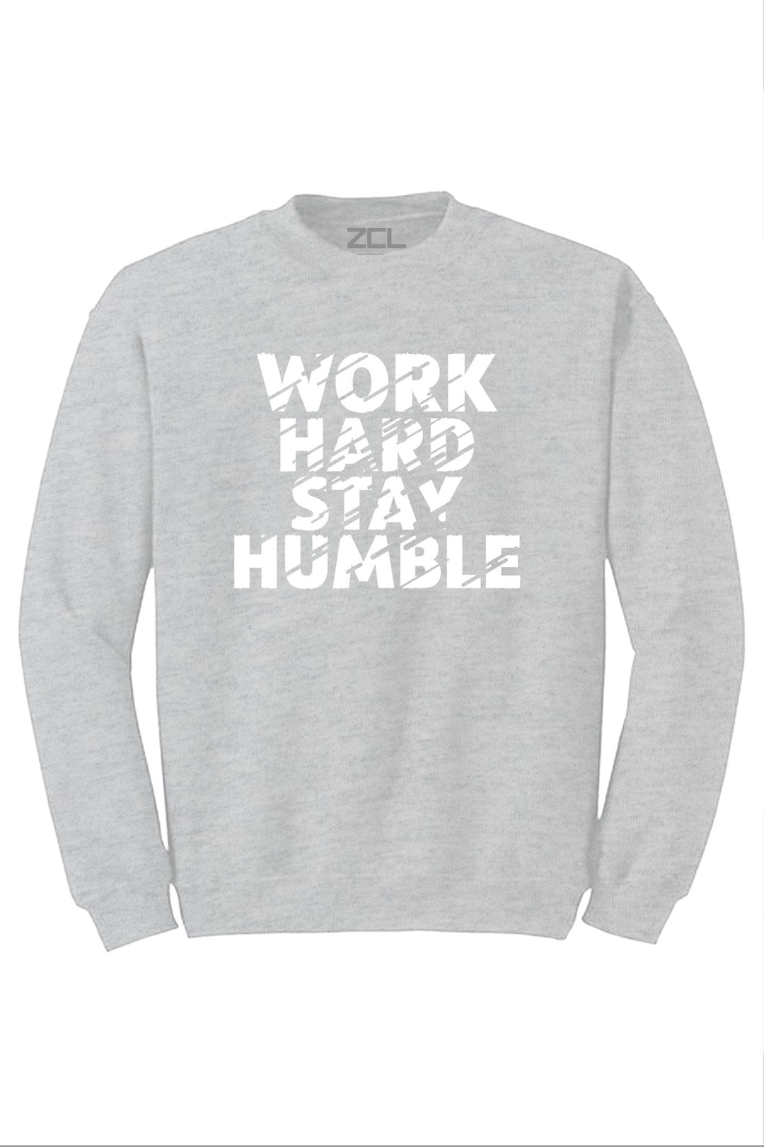 Work Hard Stay Humble Crewneck Sweatshirt (White Logo) - Zamage