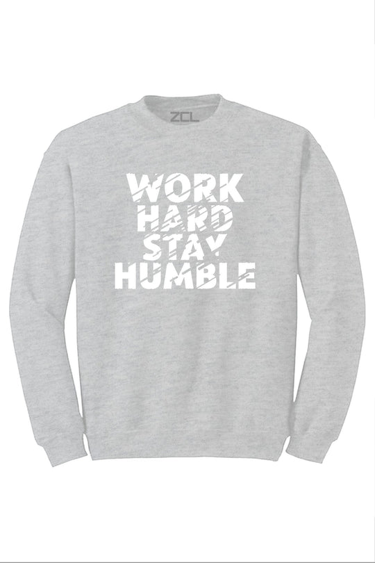 Work Hard Stay Humble Crewneck Sweatshirt (White Logo) - Zamage